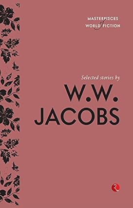 Selected Stories By W.W. Jacobs