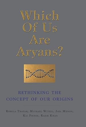 Which Of Us Are Aryans ?: Five Experts Challenge The Controversial Aryan Question