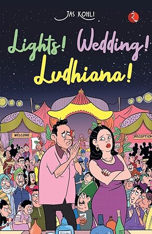 Lights! Wedding! Udhiana!