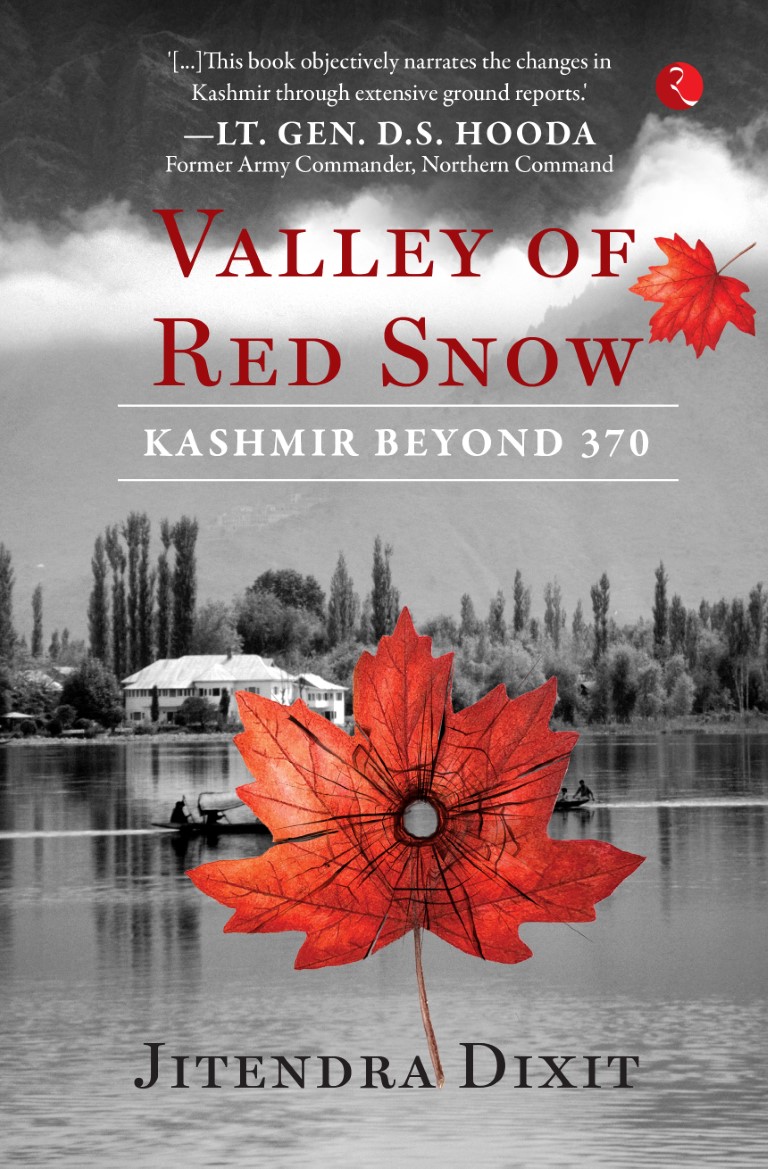 The Valley Of Red Snow: Kashmir Beyond 370