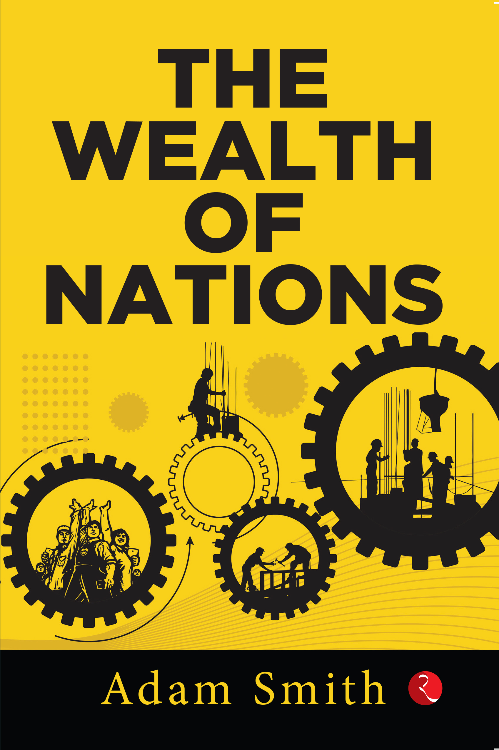 The Wealth Of Nations