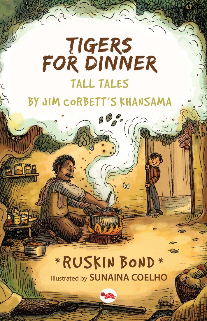 Tigers For Dinner: Tall Tales By Jim Corbett's Khansama