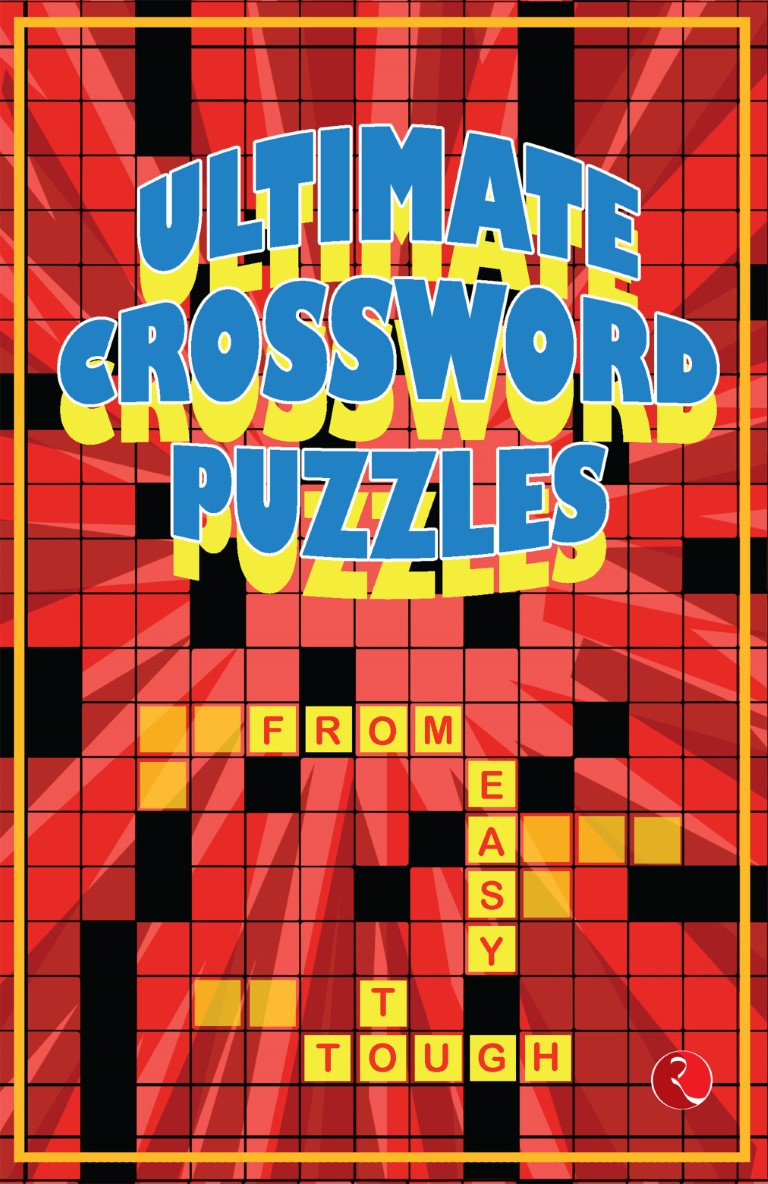 Ultimate Crossword Puzzles: From Easy To Tough