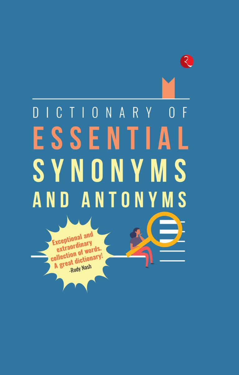 Dictionary Of Essential Synonyms And Antonyms