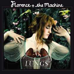 Lungs by Florence + The Machine